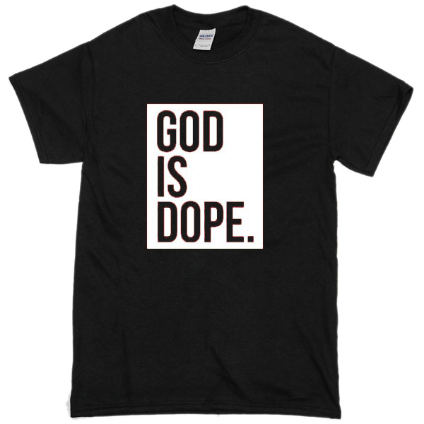 god is dope sweatshirt