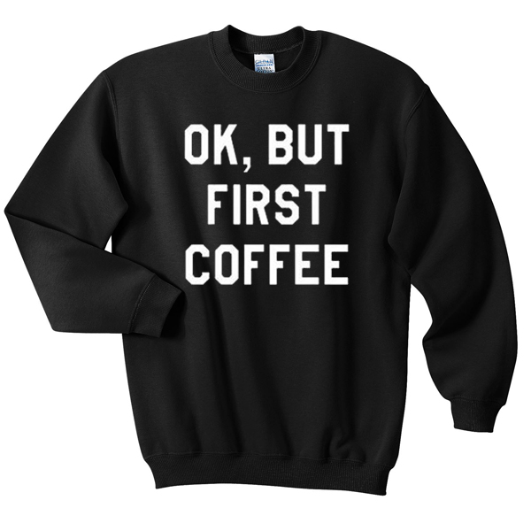 make sure your friends are ok sweatshirt