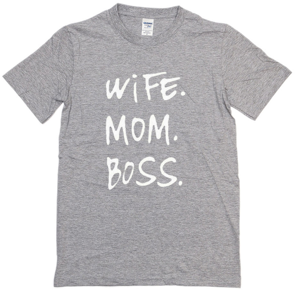 wife mom boss shirt