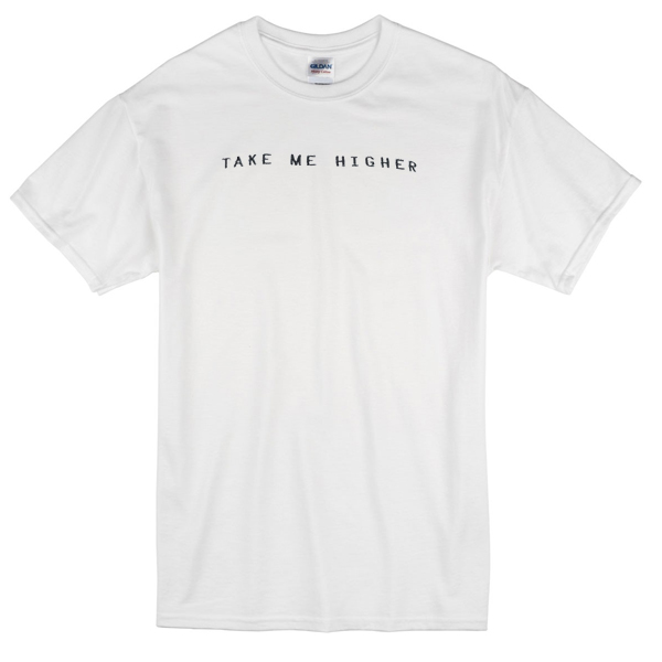 Take Me Higher T-shirt - Basic tees shop