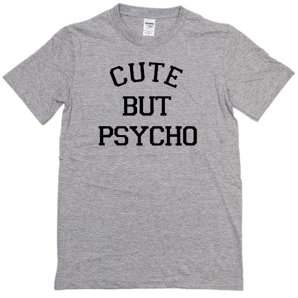 sweet but psycho t shirt uk